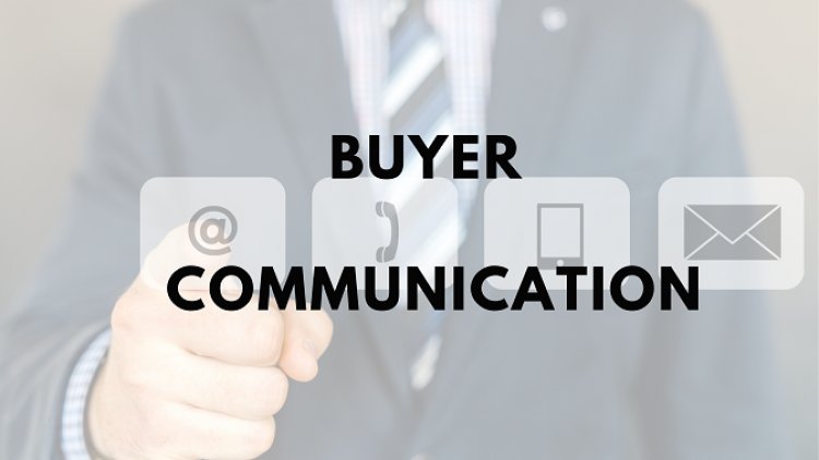 Buyer Communication | Texhour